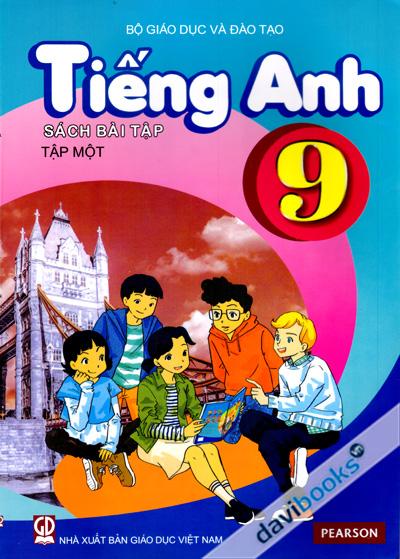 Tiếng Anh 9 Tập 1 Sách Bài Tập