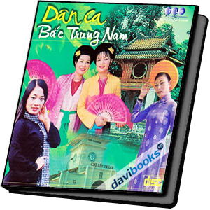 Dân Ca Bắc Trung Nam