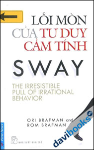 Lối Mòn Của Tư Duy Cảm Tính