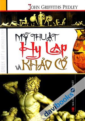 Mỹ Thuật Hy Lạp Và Khảo Cổ