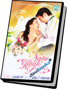 Ngày Hạnh Phúc - Ca Khúc Đặc Sắc Hát Mừng Lễ Thành Hôn