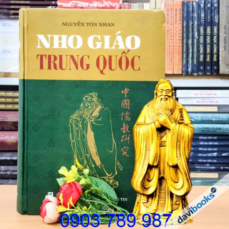 Nho Giáo Trung Quốc –  Nguyễn Tôn Nhan