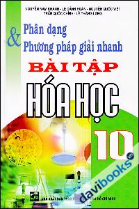 Phân Dạng Và Phương Pháp Giải Nhanh Bài Tập Hóa Học 10