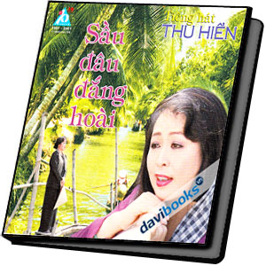 Tiếng Hát Thu Hiền - Sầu Đâu Đắng Hoài