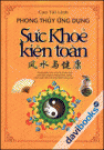 Phong Thủy Ứng Dụng Sức Khỏe Kiện Toàn