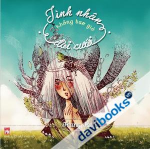 Tình Nhân Không Bao Giờ Đòi Cưới