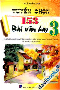 Tuyển Chọn 153 Bài Văn Hay 3