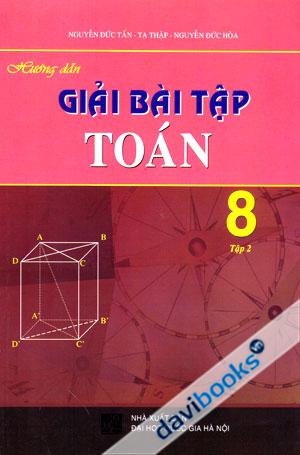 Hướng Dẫn Giải Bài Tập Toán 8 Tập 2
