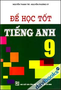 Để Học Tốt Tiếng Anh 9