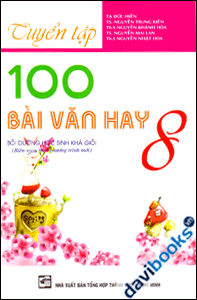 Tuyển Tập 100 Bài Văn Hay 8