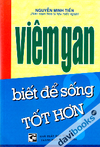 Viêm Gan Biết Để Sống Tốt Hơn