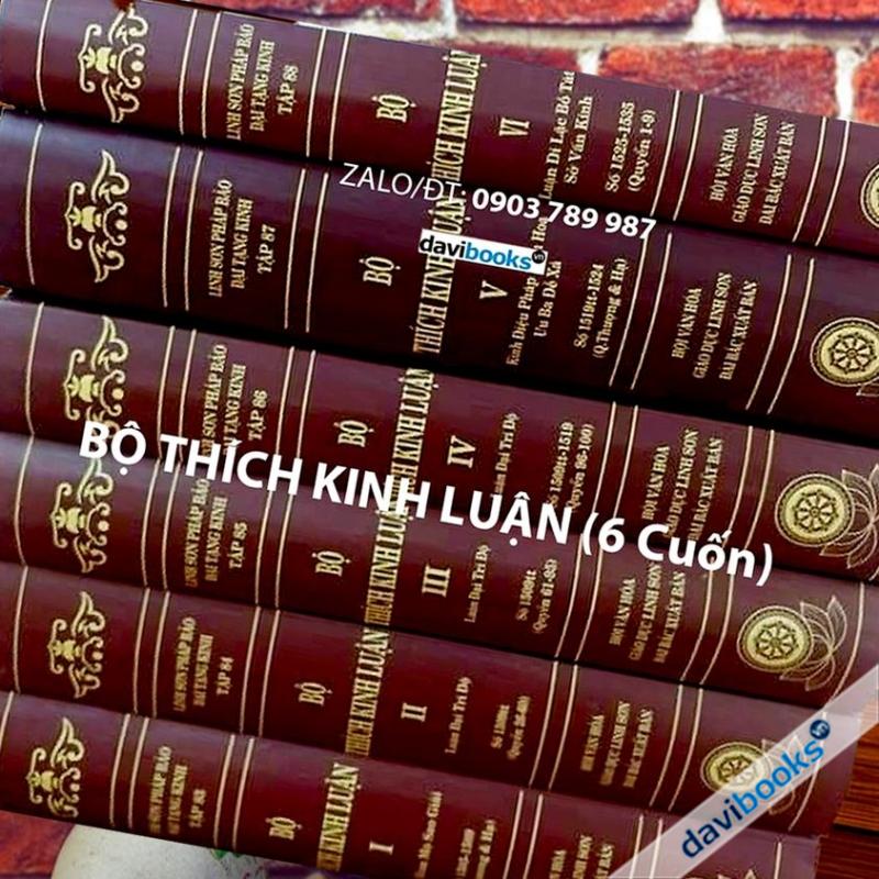 [Kinh Phật] Bộ Thích Kinh Luận (6 Cuốn) - Linh Sơn Pháp Bảo Đại Tạng Kinh