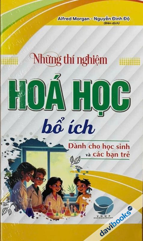 Những Thí Nghiệm Hóa Học Bổ Ích Dành Cho Học Sinh Và Các Bạn Trẻ