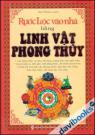 Rước Lộc Vào Nhà Bằng Linh Vật Phong Thủy