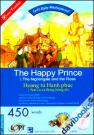 Hoàng Tử Hạnh Phúc - Sơn Ca Và Bông Hồng Đỏ (450 Words - Kèm 1 CD)