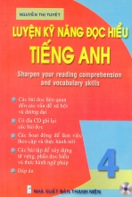 Luyện Kỹ Năng Đọc Hiểu Tiếng Anh 4