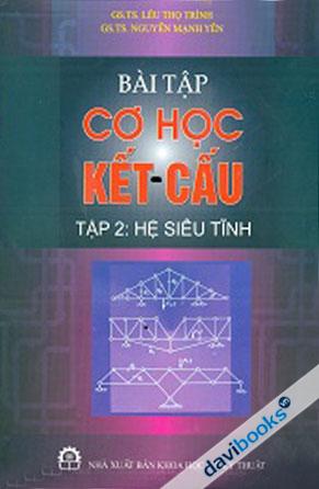 Bài Tập Cơ Học Kết Cấu Tập 2
