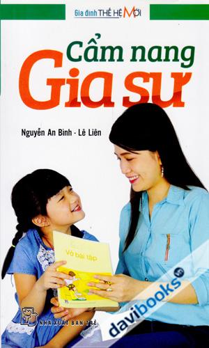 Gia Đình Thế Hệ Mới Cẩm Nang Gia Sư