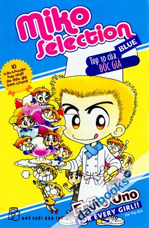 Miko Selection BLUE - Top 10 Của Độc Giả