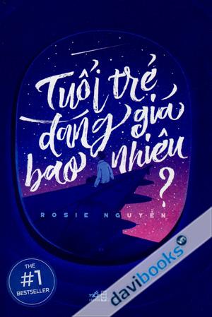 Tuổi Trẻ Đáng Giá Bao Nhiêu?