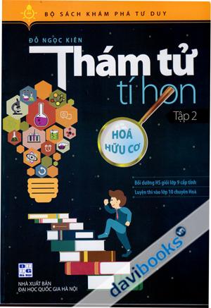 Bộ Sách Khám Phá Tư Duy Thám Tử Tí Hon Tập 2 Hóa Hữu Cơ