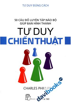 Tư Duy Đúng Cách Tư Duy Chiến Thuật
