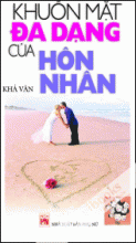 Khuôn Mặt Đa Dạng Của Hôn Nhân