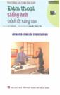 Đàm Thoại Tiếng Anh Trình Độ Nâng Cao