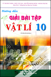 Hướng Dẫn Giải Bài Tập Vật Lí 10