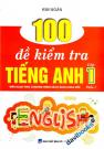 100 Đề Kiểm Tra Tiếng Anh Lớp 1 Phần 1 Biên Soạn Theo Chương Trình Sách Giáo Khoa Mới