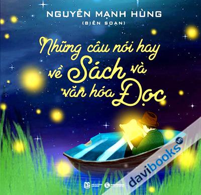 Những Câu Nói Hay Về Sách Và Văn Hóa Đọc