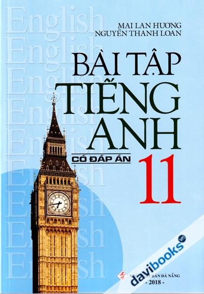 Bài Tập Tiếng Anh 11 Có Đáp Án (Ấn Bản 2018)