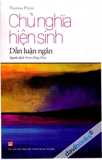 Chủ Nghĩa Hiện Sinh - Dẫn Luận Ngắn