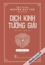 Dịch Kinh Tường Giải Quyển Hạ Nguyễn Duy Cần