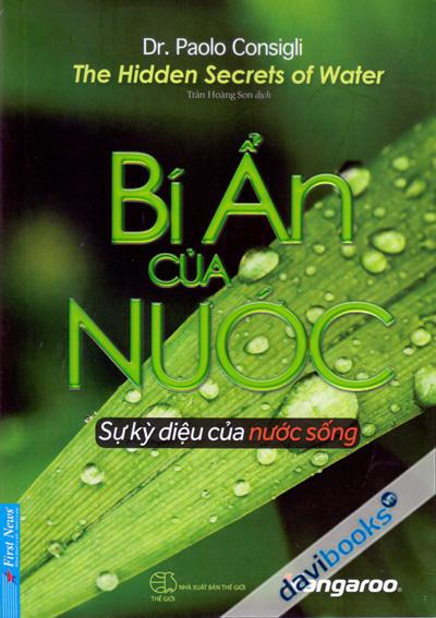 Bí Ẩn Của Nước - Sự Kỳ Diệu Của Nước Sống