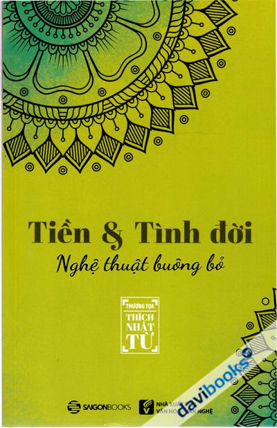Tiền Và Tình Đời Nghệ Thuật Buông Bỏ