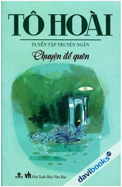 Chuyện Để Quên - Tô Hoài
