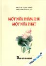 Một Nửa Phàm Phu Một Nửa Phật