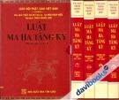 Luật Ma Ha Tăng Kỳ (Trọn bộ 4 tập)