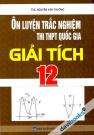 Ôn Luyện Trắc Nghiệm Thi THPT Quốc Gia Giải Tích 12