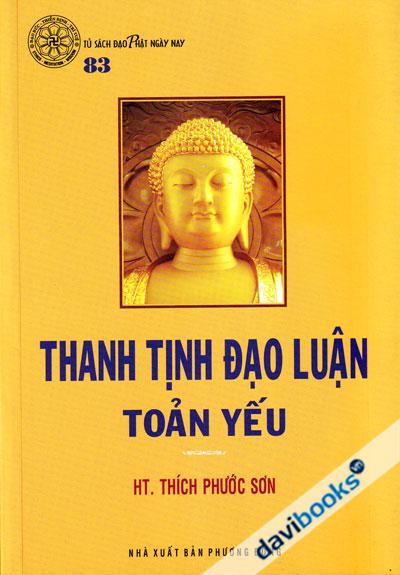 Thanh Tịnh Đạo Luận Toản Yếu