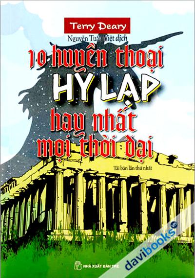 10 Huyền Thoại Hy Lạp Hay Nhất Mọi Thời Đại