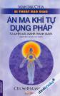 Án Ma Khí Tự Dụng Pháp - Tu Luyện Sức Mạnh Thanh Xuân