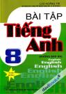 Bài Tập Tiếng Anh 8 Không Đáp Án
