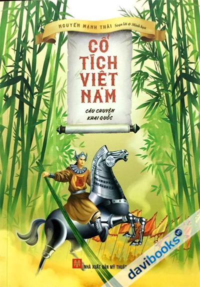 Cổ Tích Việt Nam - Câu Chuyện Khai Quốc