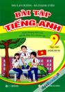 Bài Tập Tiếng Anh Theo Chương Trình Mới Của Bộ Giáo Dục Và Đào Tạo Lớp 9 Tập 2 (Không Đáp Án)
