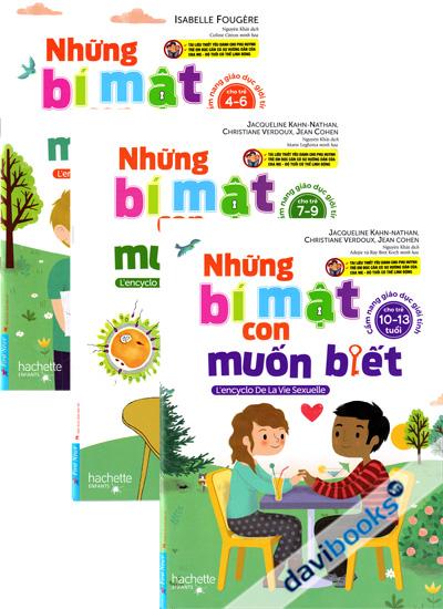 Những Bí Mật Con Muốn Biết - Cẩm Nang Giáo Dục Giới Tính (Bộ 3 Cuốn) Từ 4-13 Tuổi