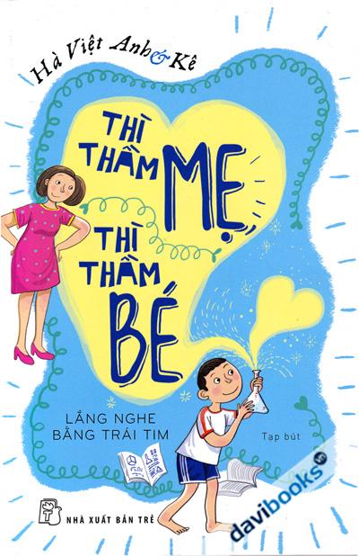 Thì Thầm Mẹ Thì Thầm Bé