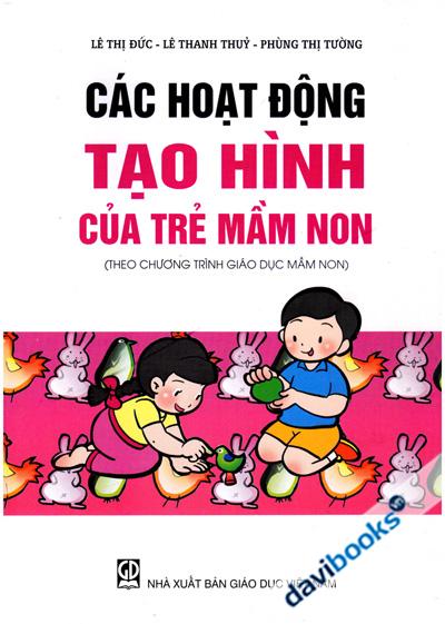 Các Hoạt Động Tạo Hình Của Trẻ Mầm Non