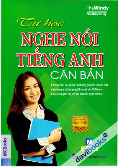 Tự Học Nghe Nói Tiếng Anh Căn Bản